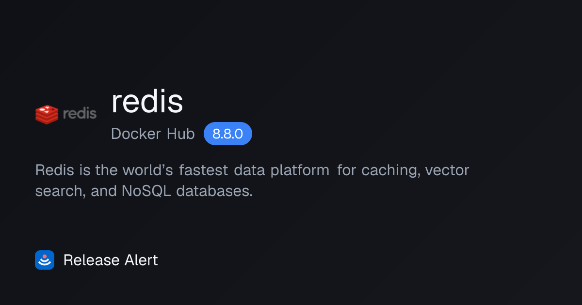 Releases · redis - Docker Hub | Release Alert