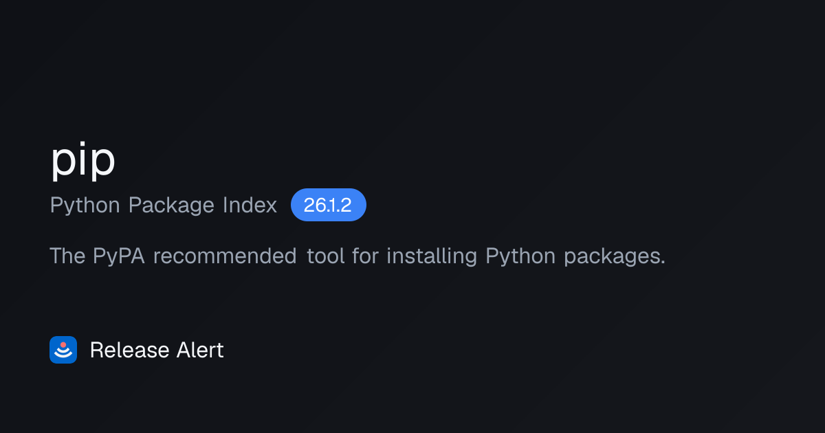 Releases · pip - Python Package Index | Release Alert